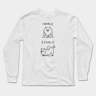 Inhale Exhale Pomeranian Long Sleeve T-Shirt